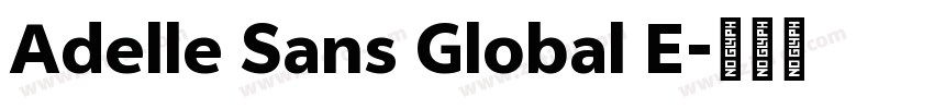 Adelle Sans Global E字体转换